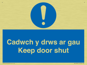 Cadwch y drws ar gau Keep door shut